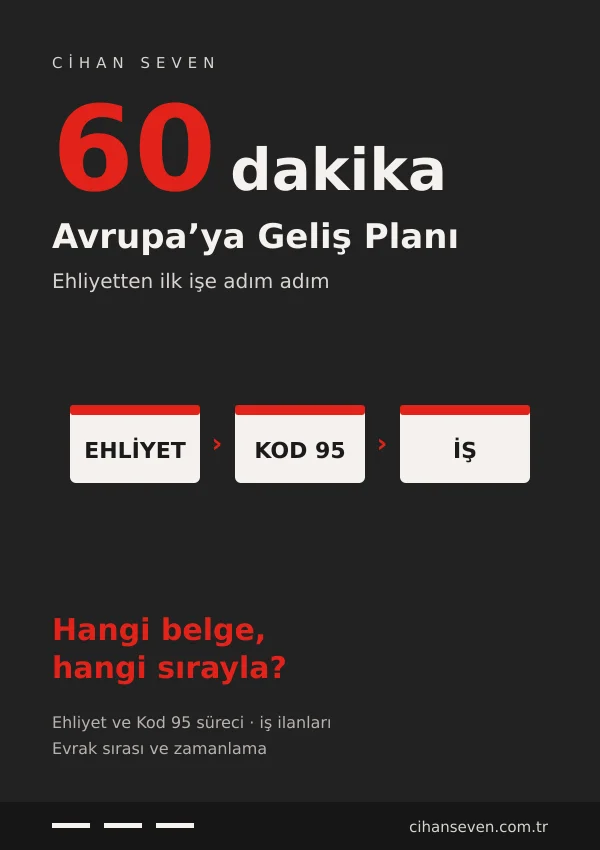 Avrupa’ya geliş planı — 60 dakika