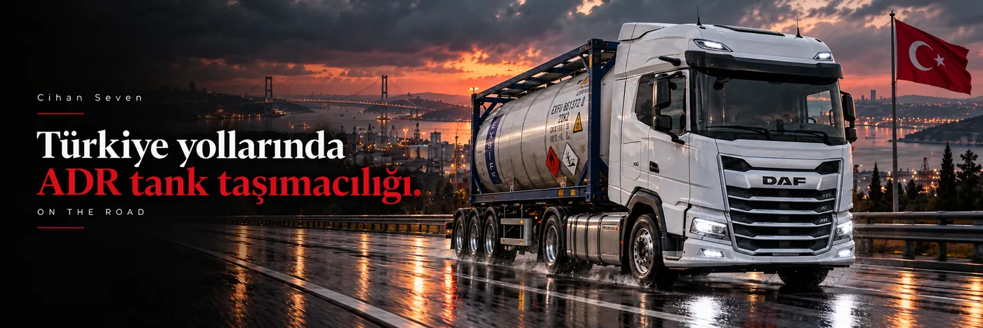 Türkiye yollarında ADR tank taşımacılığı — İstanbul Boğazı önünde tanker tır